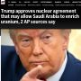 Администрация Трампа одобрила соглашение о строительстве американского предприятия по обогащению урана на территории Саудовской Аравии, сообщает WSJ
